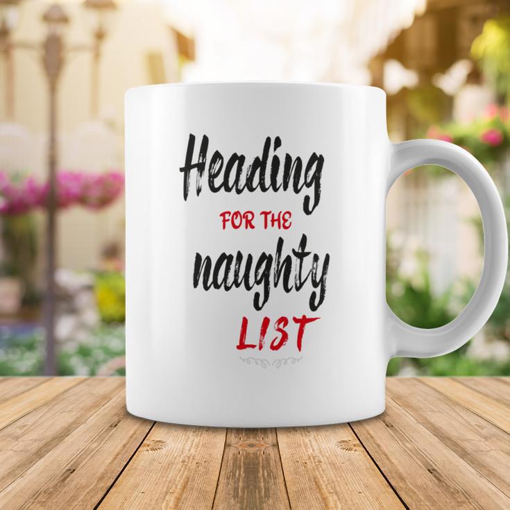 Heading For The Naughty List Christmas Tshirts Coffee Mug Funny Gifts