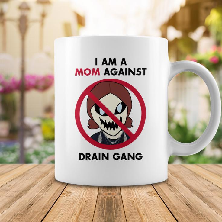 I Am A Mom Against Drain Gang Coffee Mug Funny Gifts