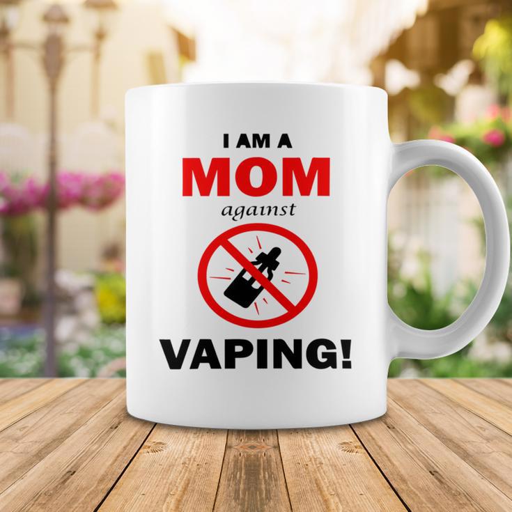 I Am A Mom Against Vaping V3 Coffee Mug Funny Gifts