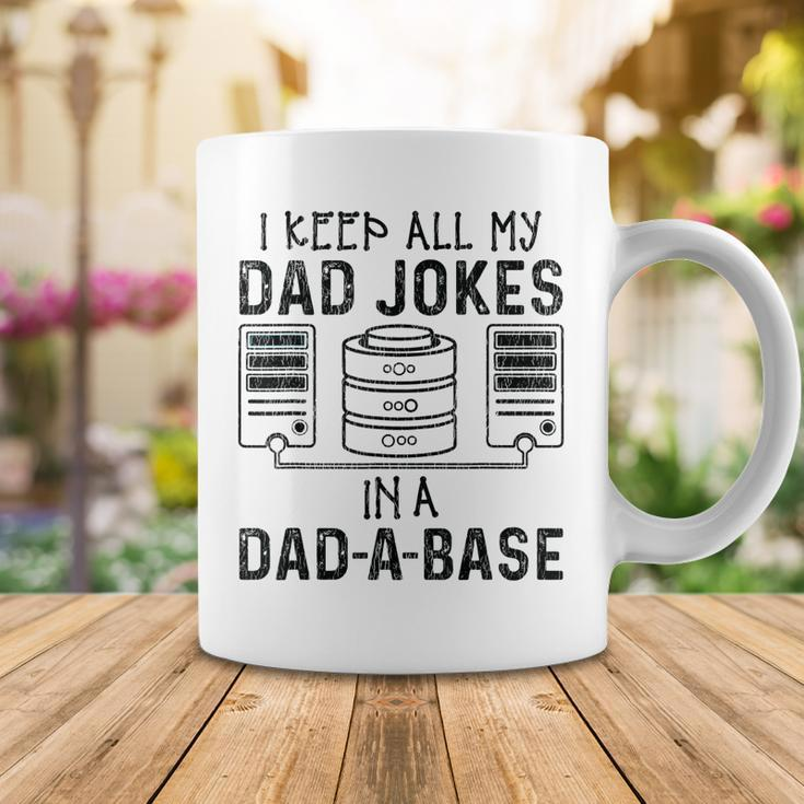 I Keep All My Dad Jokes In A Da-A-Base Fathers Day Dad Kid Coffee Mug Funny Gifts