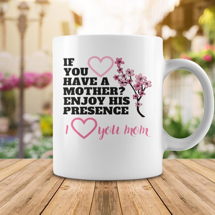 I Love You Mom Coffee Mug Funny Gifts