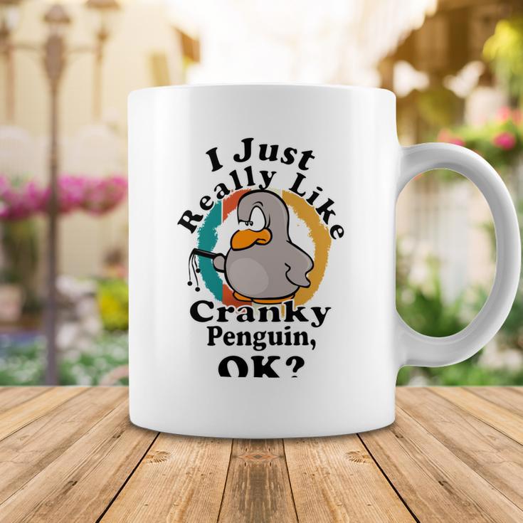 I Really Like Cranky Penguin Ok Coffee Mug Funny Gifts