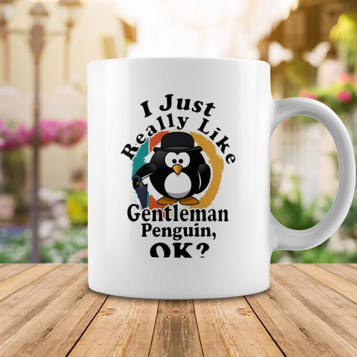 I Really Like Gentleman Penguin Ok Coffee Mug Funny Gifts