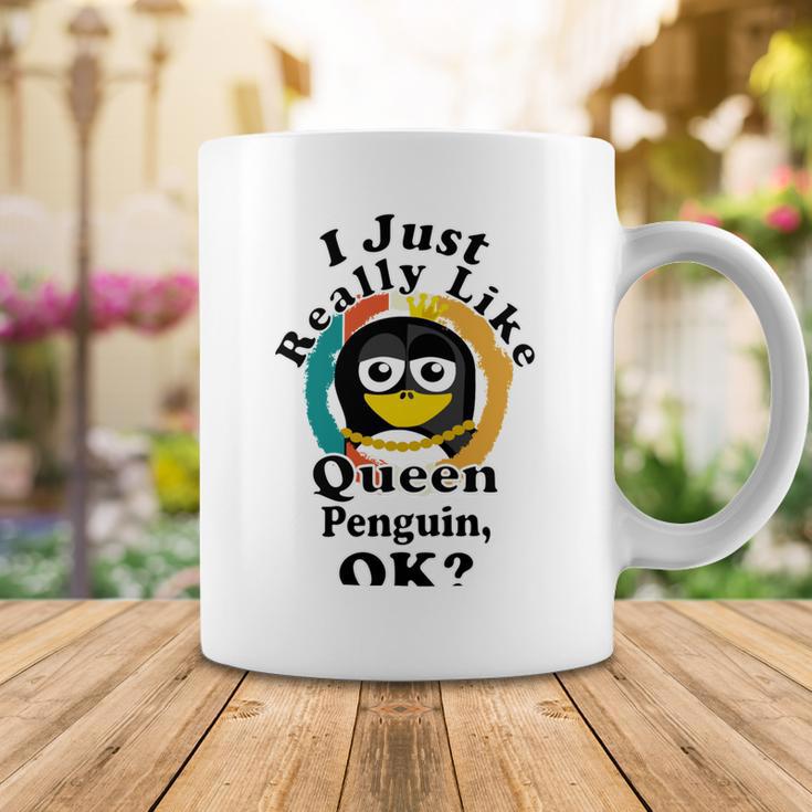 I Really Like Queen Penguin Ok Coffee Mug Funny Gifts