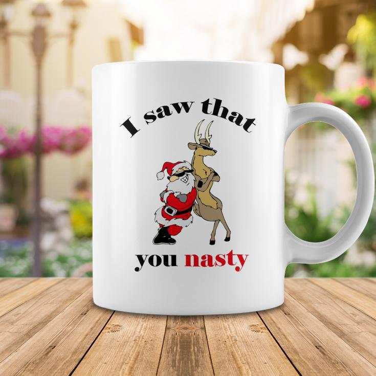 I Saw That You Nasty Red Santa Coffee Mug Funny Gifts