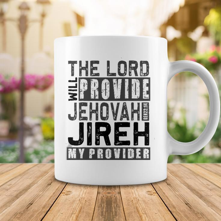 Jehovah Jireh My Provider - Jehovah Jireh Provides Christian Coffee Mug Unique Gifts