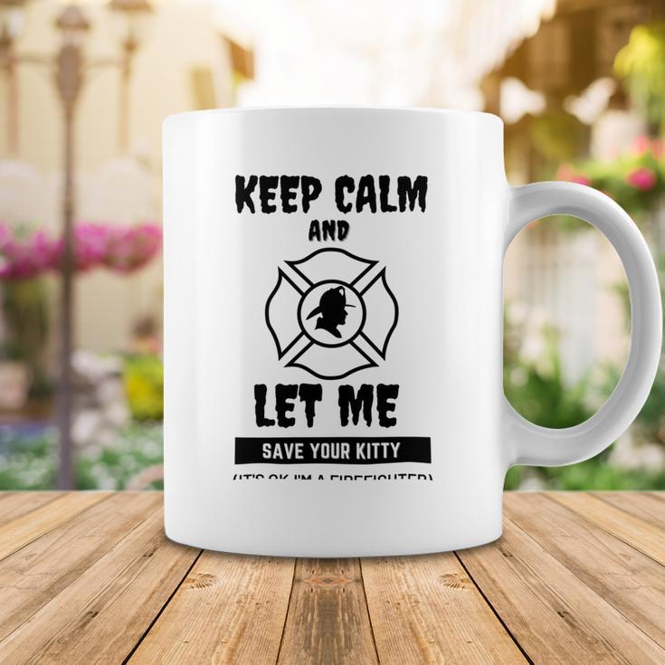 Keep Calm And Let Me Save Your Kitty Coffee Mug Funny Gifts