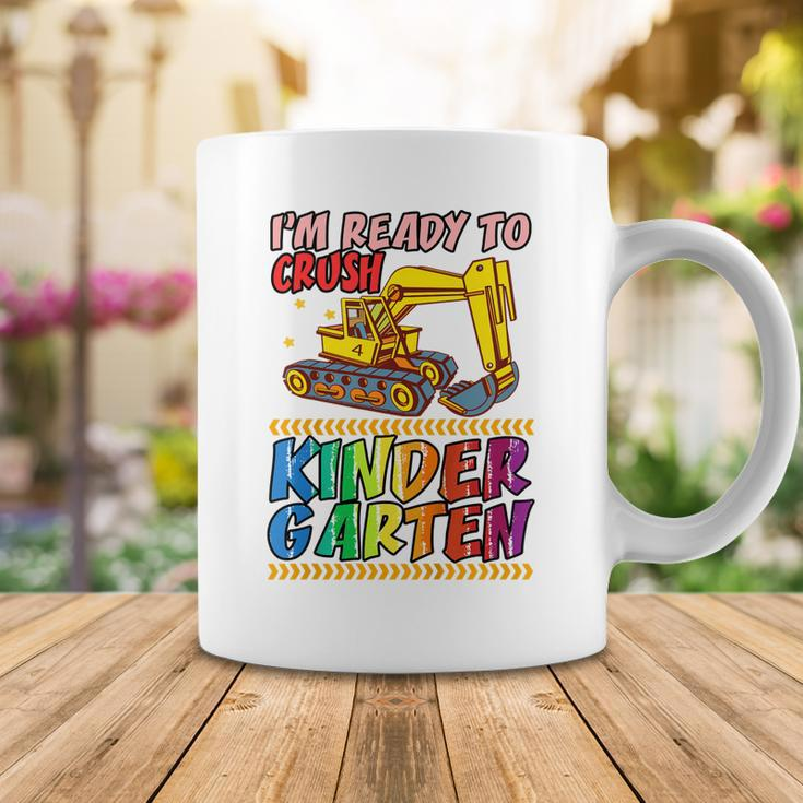 Kids Funny Im Ready To Crush Kindergarten Kinder Excavator Coffee Mug Funny Gifts