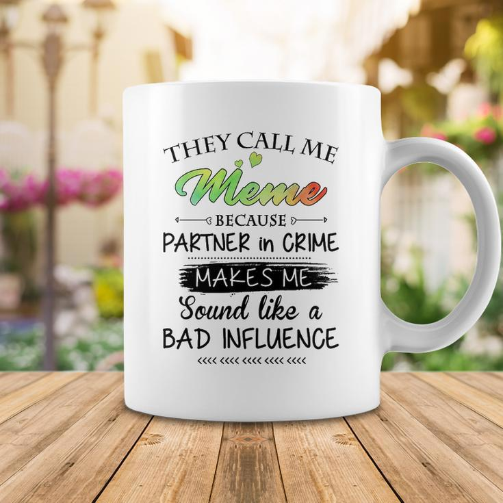 Meme Grandma Gift They Call Me Meme Because Partner In Crime Coffee Mug Funny Gifts