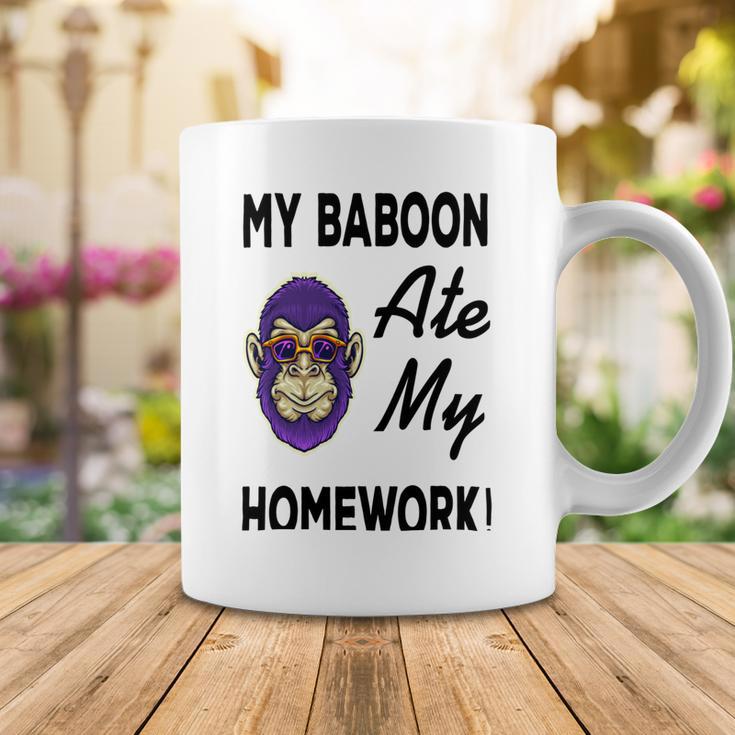 My Baboon Ate My Homework Coffee Mug Funny Gifts