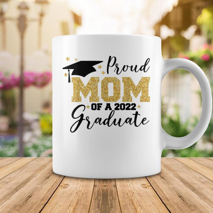 Proud Mom Of A 2022 Graduate Coffee Mug Funny Gifts