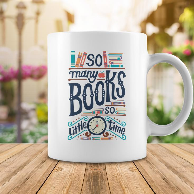 So Many Books So Little Time 230 Trending Shirt Coffee Mug Funny Gifts