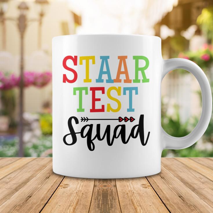 Staar Test Squad Teacher Test Day Clothes Coffee Mug Funny Gifts