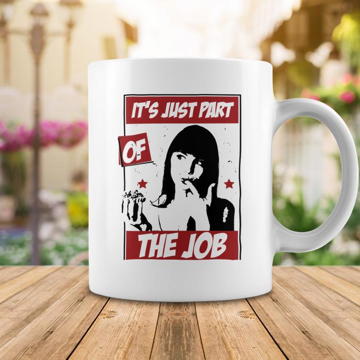 Tasting The Food Is Just Part Of The Job Relaxed Fit 24 Trending Shirt Coffee Mug Funny Gifts