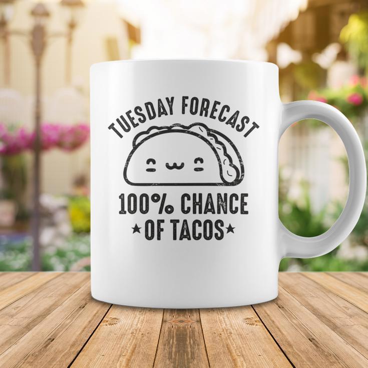 Tasty Taco Tuesday Forecast 100 Chance Of Tacos Coffee Mug Funny Gifts