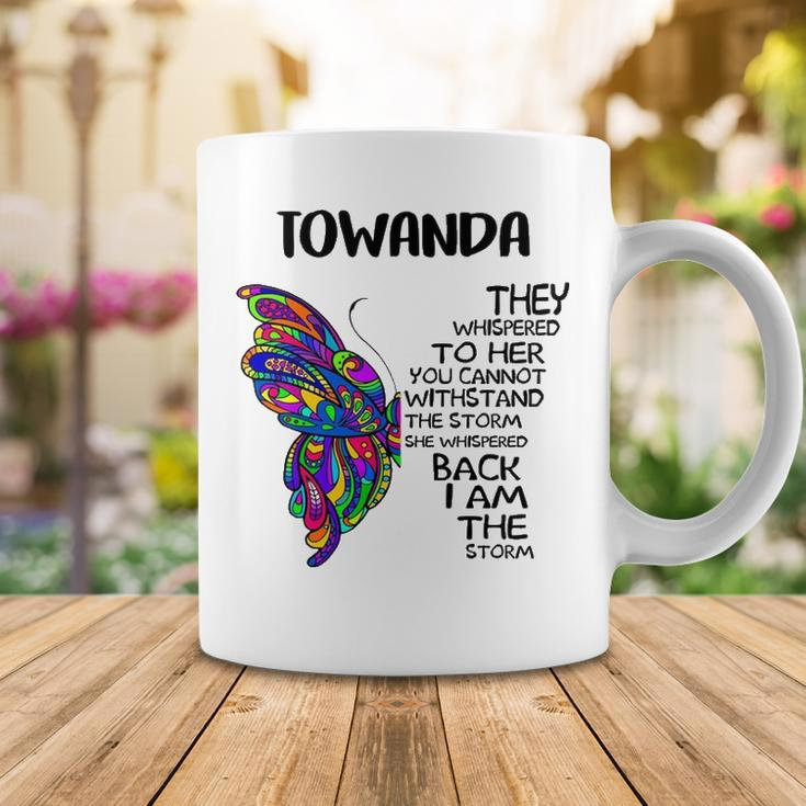 Towanda Name Gift Towanda I Am The Storm Coffee Mug Funny Gifts