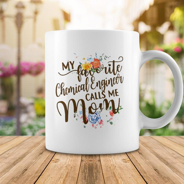 Womens My Favorite Chemical Engineer Calls Me Mom Proud Mother Coffee Mug Unique Gifts