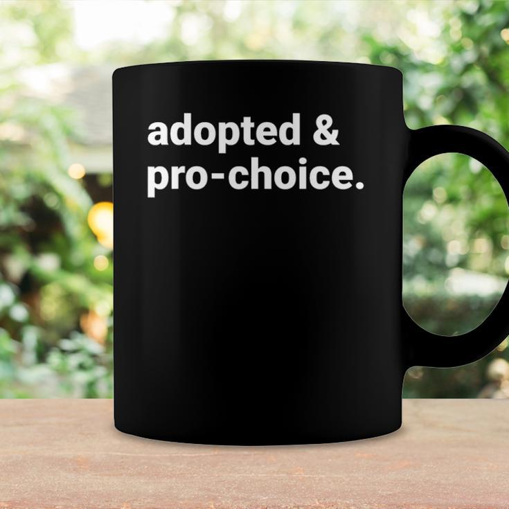 Adopted And Pro Choice Womens Rights Coffee Mug Gifts ideas