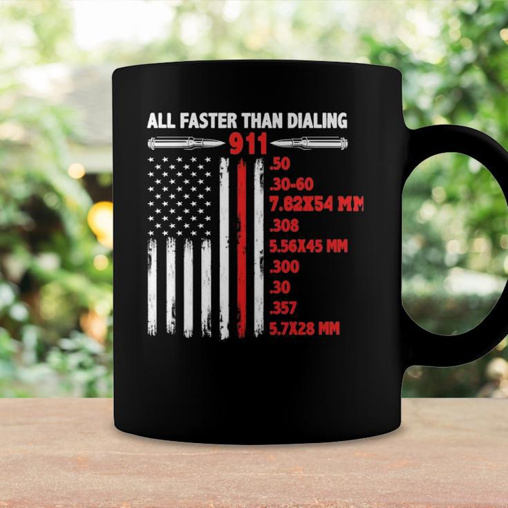 All Faster Than Dialing 911 American Flag Gun Lover Usa Flag Coffee Mug Gifts ideas