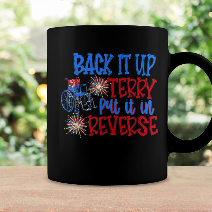 Back Up Terry Put It In Reverse 4Th Of July Fireworks Funny Coffee Mug Gifts ideas