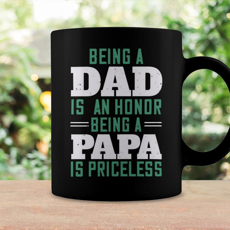 Being A Dadis An Honor Being A Papa Papa T-Shirt Fathers Day Gift Coffee Mug Gifts ideas