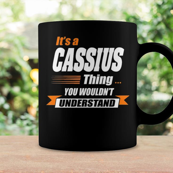 Cassius Name Gift Its A Cassius Thing Coffee Mug Gifts ideas