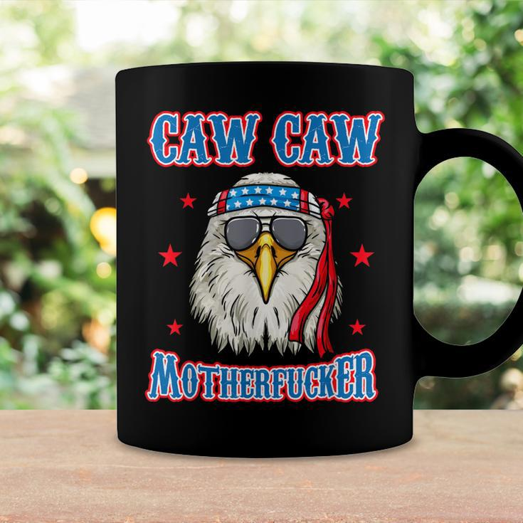 Caw Caw Motherfucker Funny 4Th Of July Patriotic Eagle Coffee Mug Gifts ideas