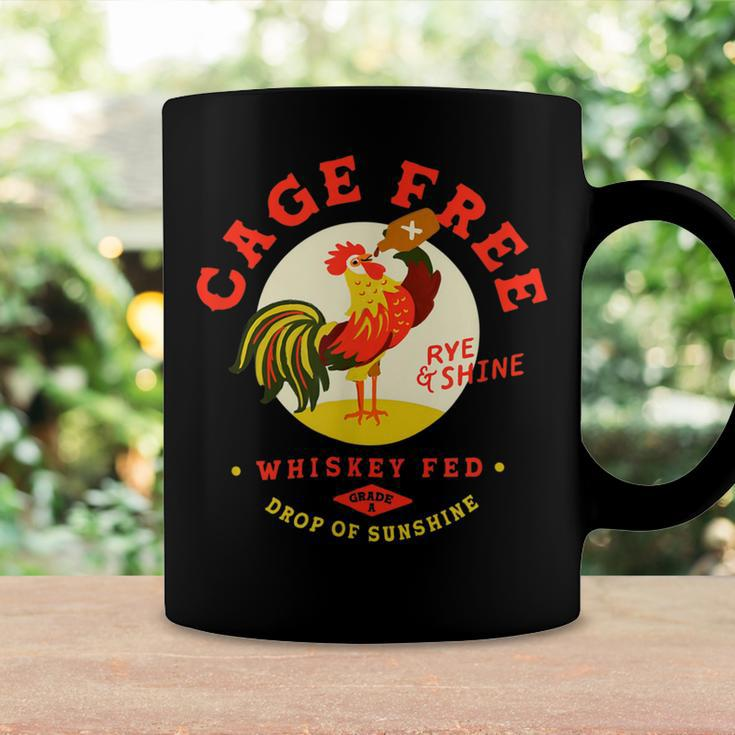 Chicken Chicken Cage Free Whiskey Fed Rye & Shine Rooster Funny Chicken Coffee Mug Gifts ideas