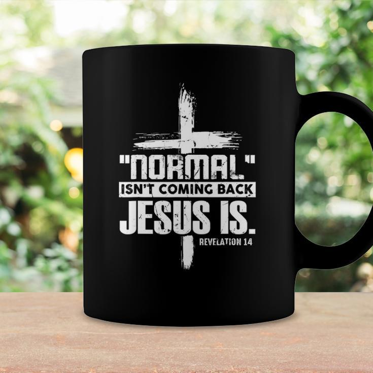 Christian Cross Faith Quote Normal Isnt Coming Back Coffee Mug Gifts ideas