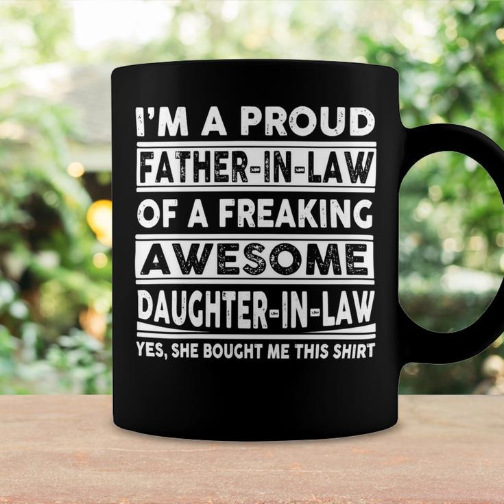 Father Grandpa Im A Proud In Law Of A Freaking Awesome Daughter In Law386 Family Dad Coffee Mug Gifts ideas