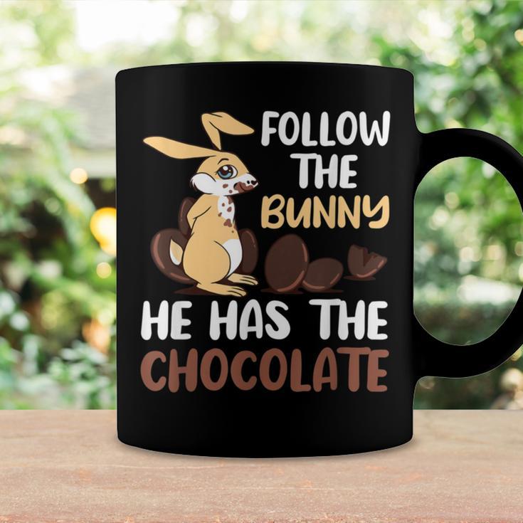 Follow The Bunny He Has Chocolate Coffee Mug Gifts ideas