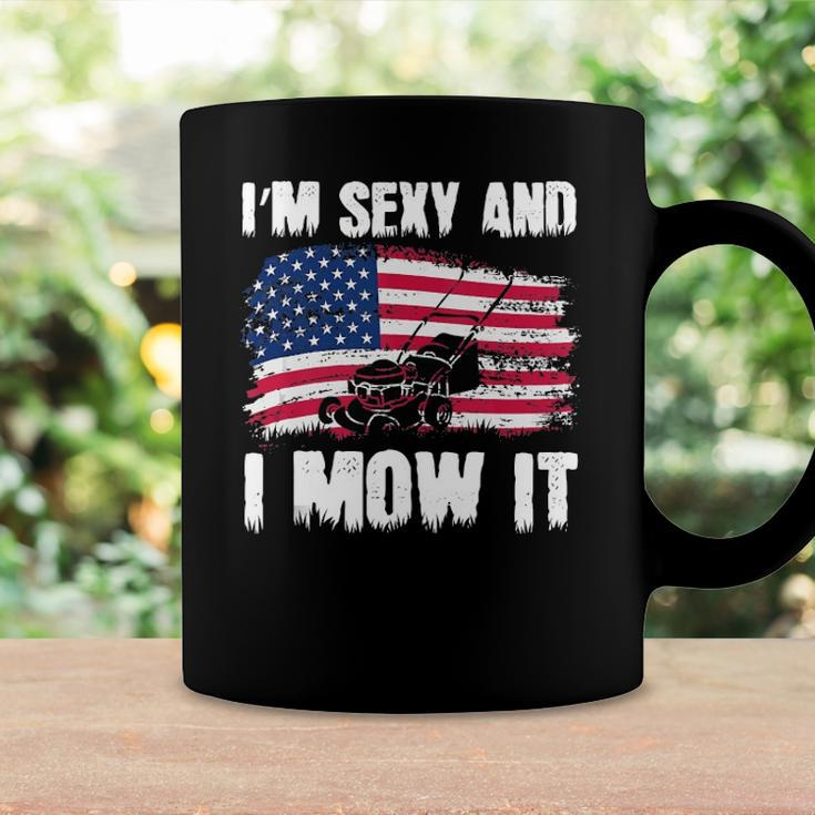 Funny Lawn Mowing Gifts Usa Proud Im Sexy And I Mow It Coffee Mug Gifts ideas