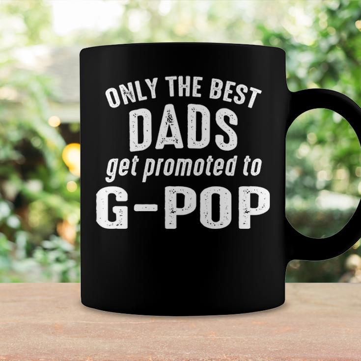 G Pop Grandpa Gift Only The Best Dads Get Promoted To G Pop Coffee Mug Gifts ideas