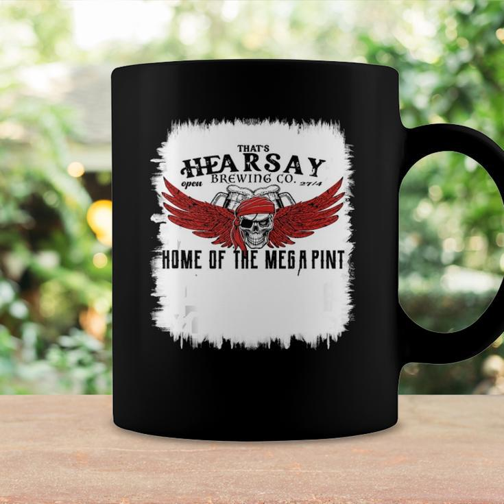 Hearsay Brewing Company Brewing Co Home Of The Mega Pint Coffee Mug Gifts ideas