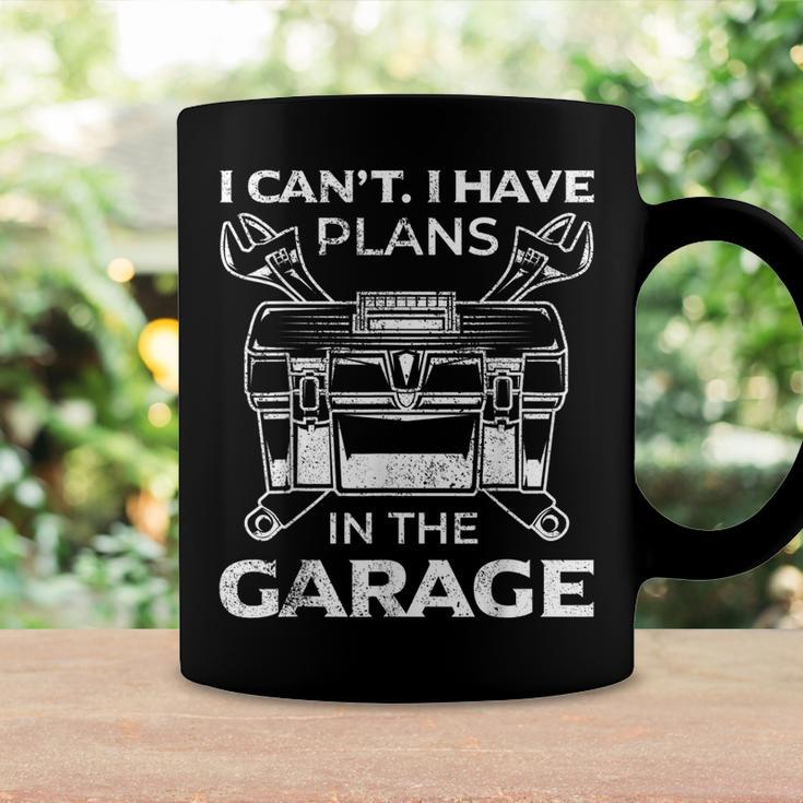 I Cant I Have Plans In The Garage Funny Car Mechanic Dad Coffee Mug Gifts ideas