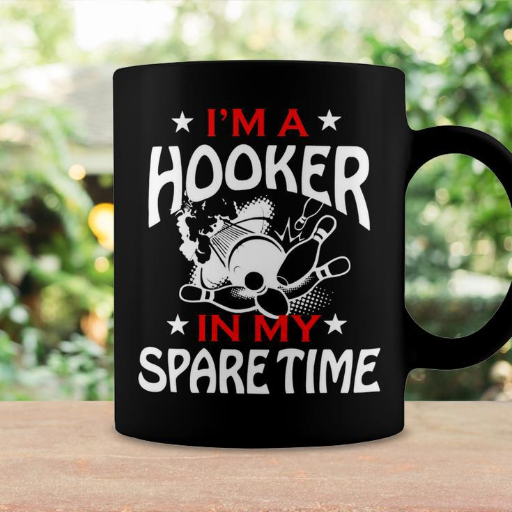 Im A Hooker In My Spare Time Bowler League Team 147 Bowling Bowler Coffee Mug Gifts ideas