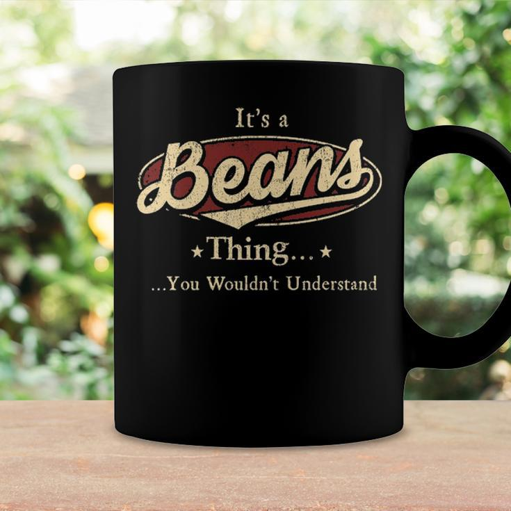 Its A Beans Thing You Wouldnt Understand Shirt Personalized Name GiftsShirt Shirts With Name Printed Beans Coffee Mug Gifts ideas