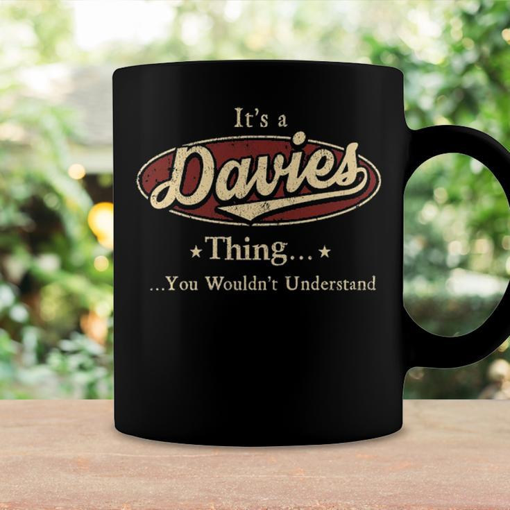 Its A Davies Thing You Wouldnt Understand Shirt Personalized Name GiftsShirt Shirts With Name Printed Davies Coffee Mug Gifts ideas