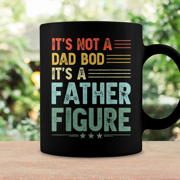 Its Not A Dad Bod Its A Father Figure Men Funny Vintage Coffee Mug Gifts ideas