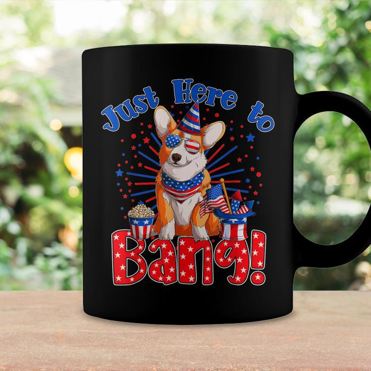 Just Here To Bang Funny Fourth Of July 4Th Of July Corgi Coffee Mug Gifts ideas