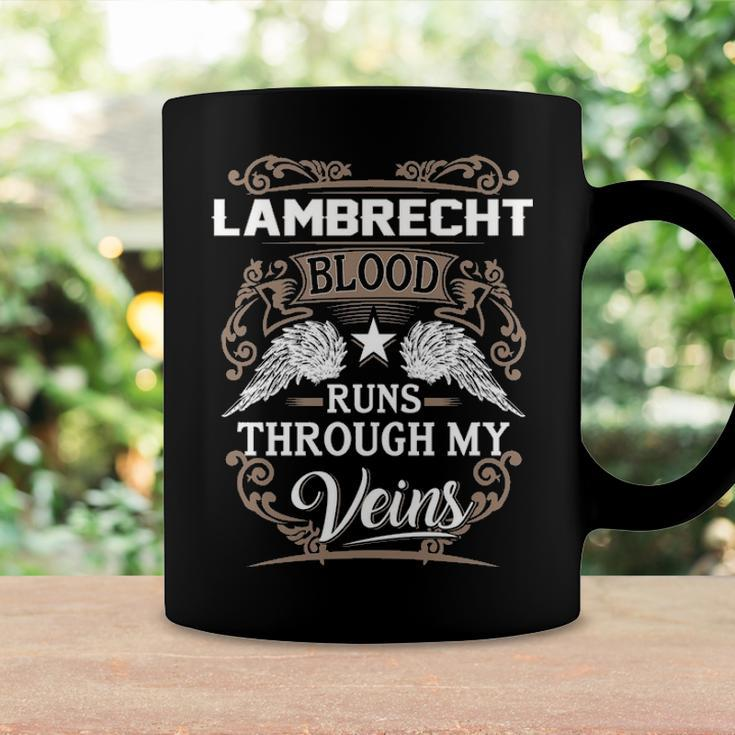 Lambrecht Name Gift Lambrecht Blood Runs Through My Veins Coffee Mug Gifts ideas