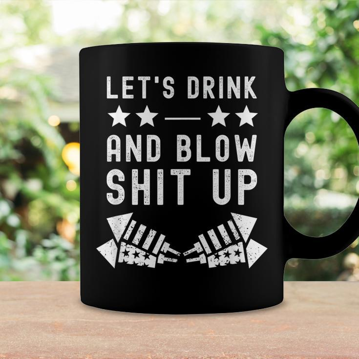 Lets Drink Blow Shit Funny Up 4Th Of July Fireworks Usa Coffee Mug Gifts ideas