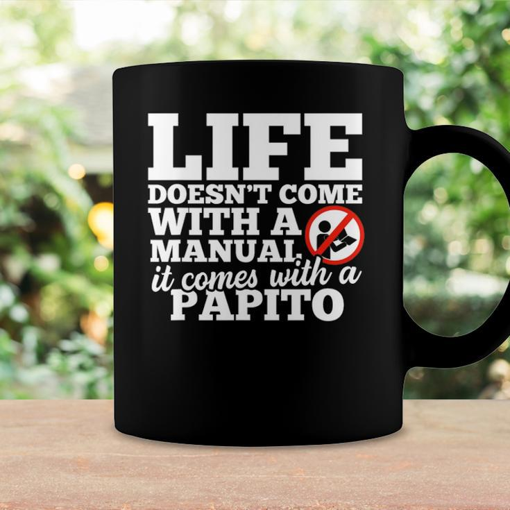 Life Doesnt Come With Manual Comes With Papito Coffee Mug Gifts ideas