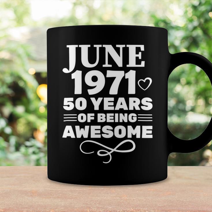 Made In June 1971 50 Years Of Being Awesome Coffee Mug Gifts ideas