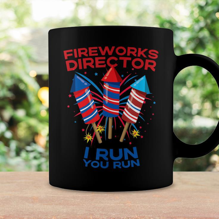 Mens Fireworks Director Funny July 4Th I Run You Run Patriotic Coffee Mug Gifts ideas