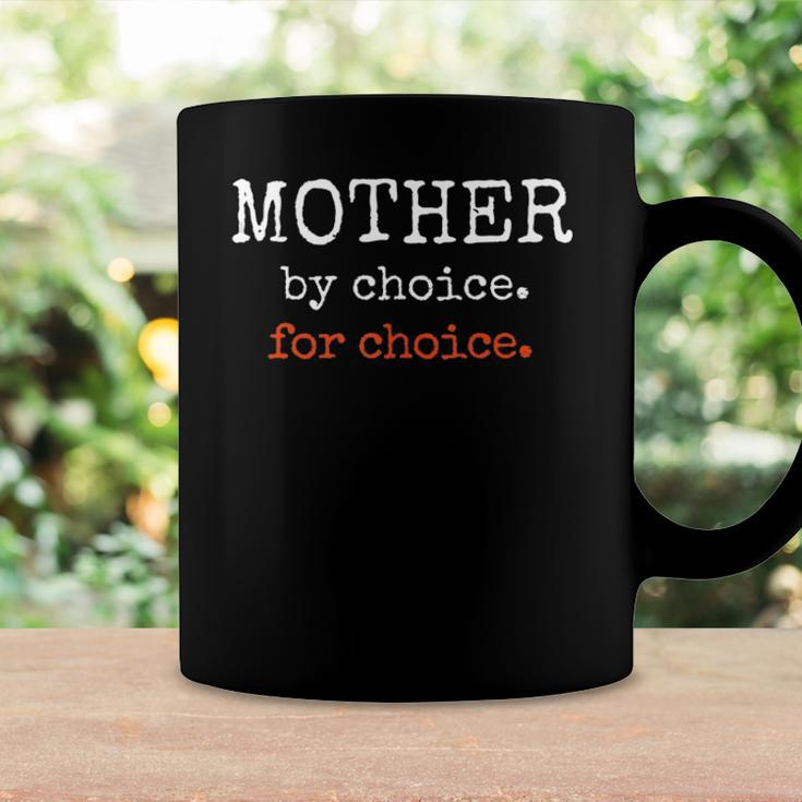 Mother By Choice For Feminist Reproductive Rights Protest Coffee Mug Gifts ideas