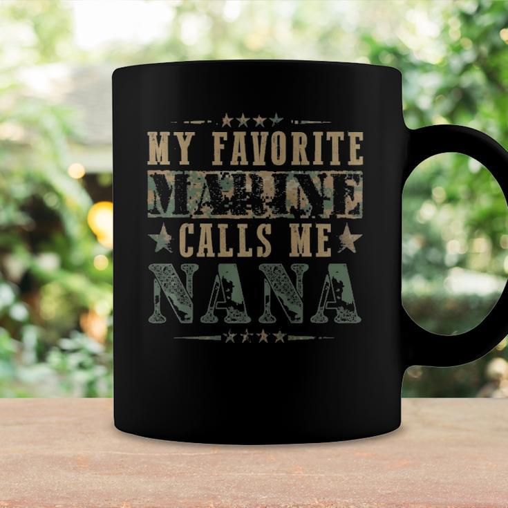 My Favorite Marine Calls Me Nana Veterans Day Coffee Mug Gifts ideas