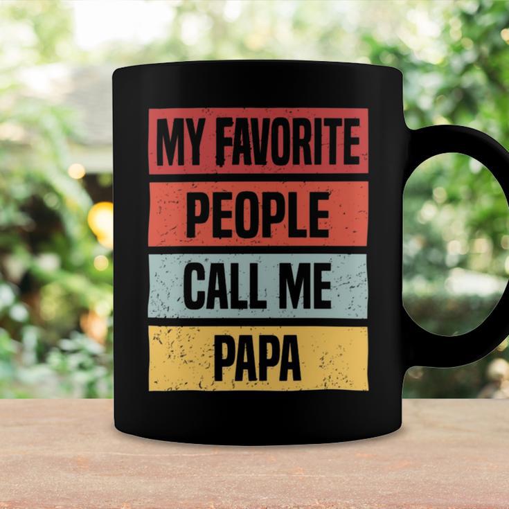 My Favorite People Call Me Papa 528 Trending Shirt Coffee Mug Gifts ideas