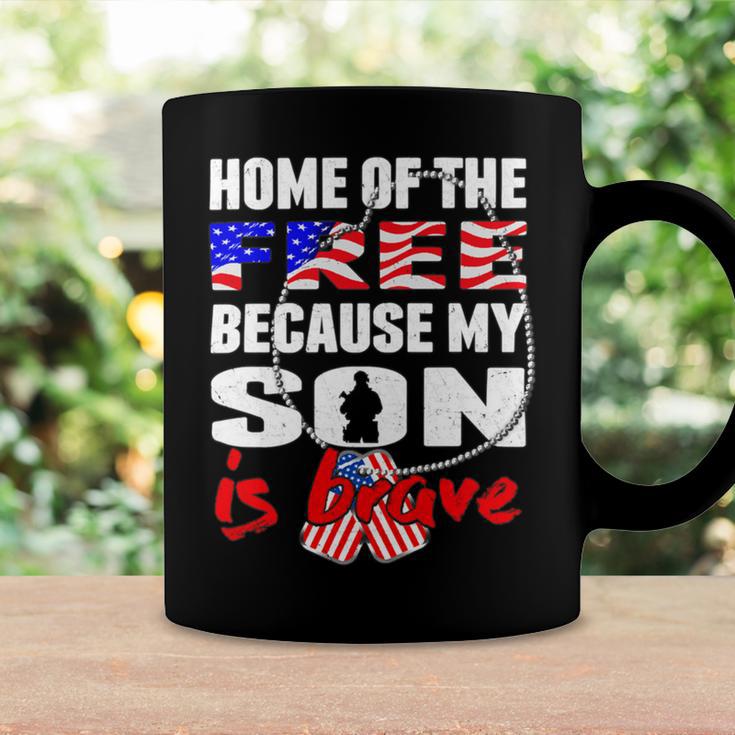 My Son Is Brave Home Of The Free Proud 716 Shirt Coffee Mug Gifts ideas