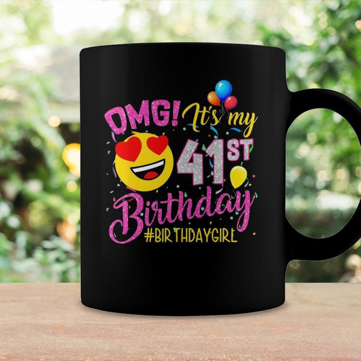 Omg Its My 41St Birthday Girl S 41 Years Old Birthday Coffee Mug Gifts ideas